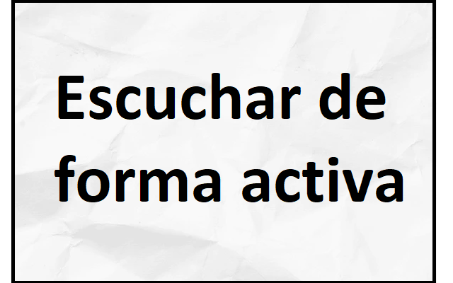 escuchar de forma activa