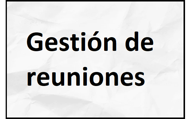 gestión de reuniones